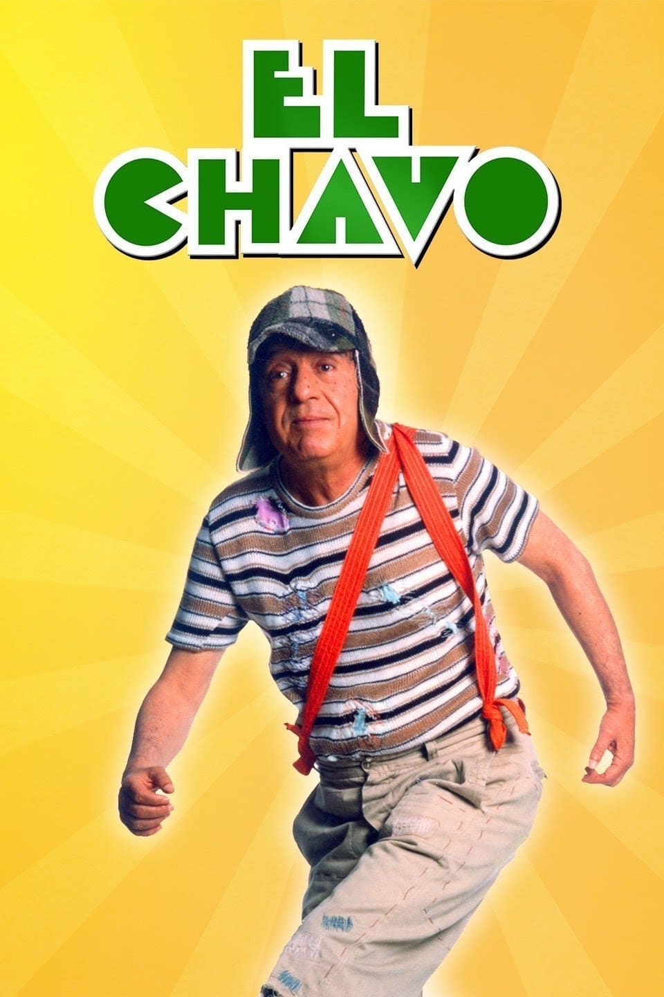 A man in a worn striped shirt, patched pants, red suspenders, and a green cap stands in front of a yellow background with EL CHAVO written above him in bold green and white letters, capturing the nostalgic charm of classic IPTV Latino shows.